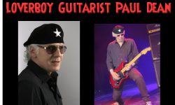 INTERVIEW WITH LOVERBOY GUITARIST PAUL DEAN TODAY NOON PST/3 PM EST