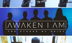 VIDEO: Awaken I am- The Stages Of Grief
