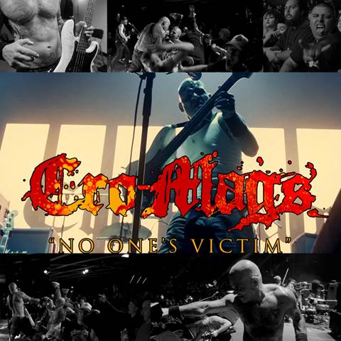 CRO-MAGS PREMIERE FIRST MUSIC VIDEO IN 27 YEARS, “NO ONE’S VICTIM