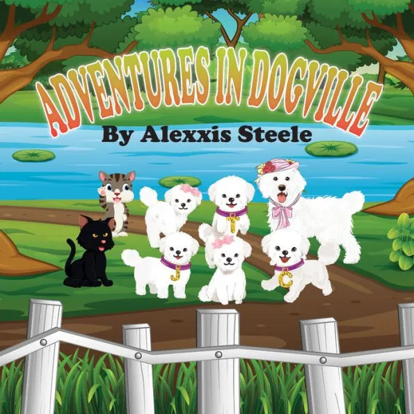 “Adventures in Dogville” Now available for purchase